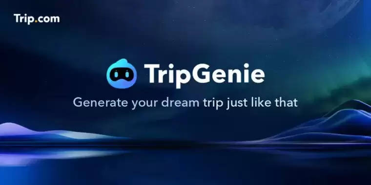 TripGenie:Trip.com推出的AI旅行助手插图 TripGenie:Trip.com推出的AI旅行助手